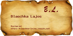 Blaschka Lajos névjegykártya